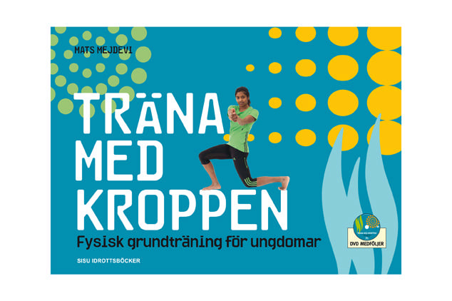 Träna med kroppen
